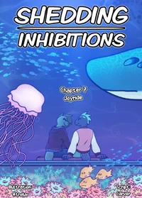 Shedding Inhibitions - Chapter 7: Joyride