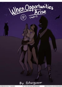 When Opportunities Arise: Chapter 3