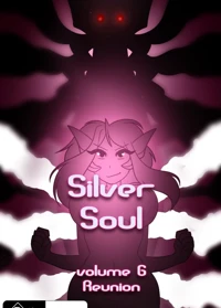 Silver Soul Volume 6 - Reunion
