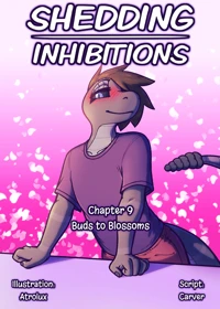 Shedding Inhibitions - Chapter 9: Buds to Blossoms
