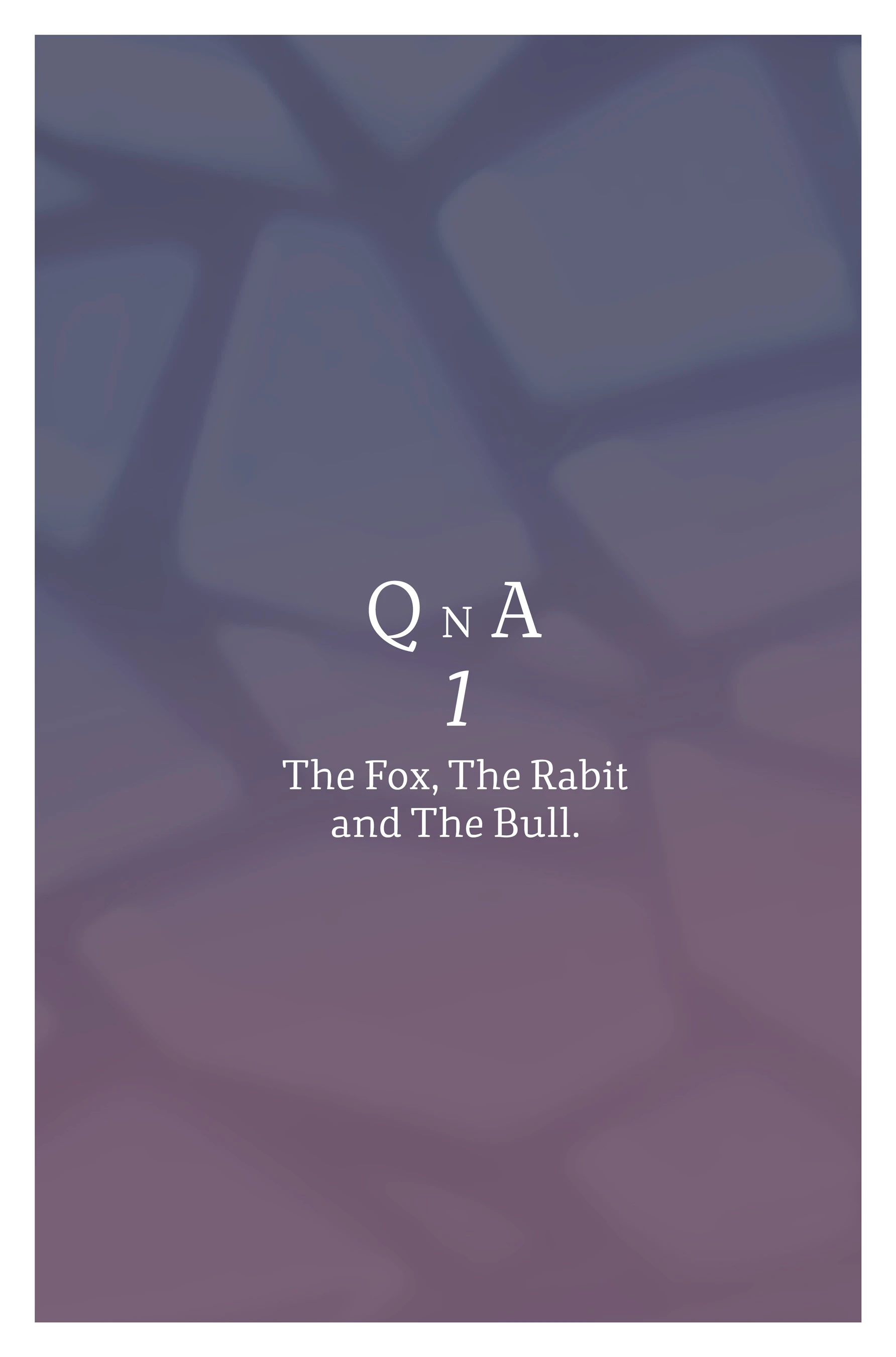 Qna 1 - The Fox the Rabbit and the Bull cover