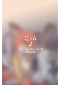 Qna 2 - The Fox the Rabbit and the Bull