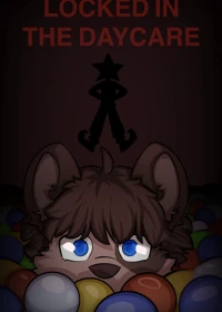 Locked in the Daycare.
