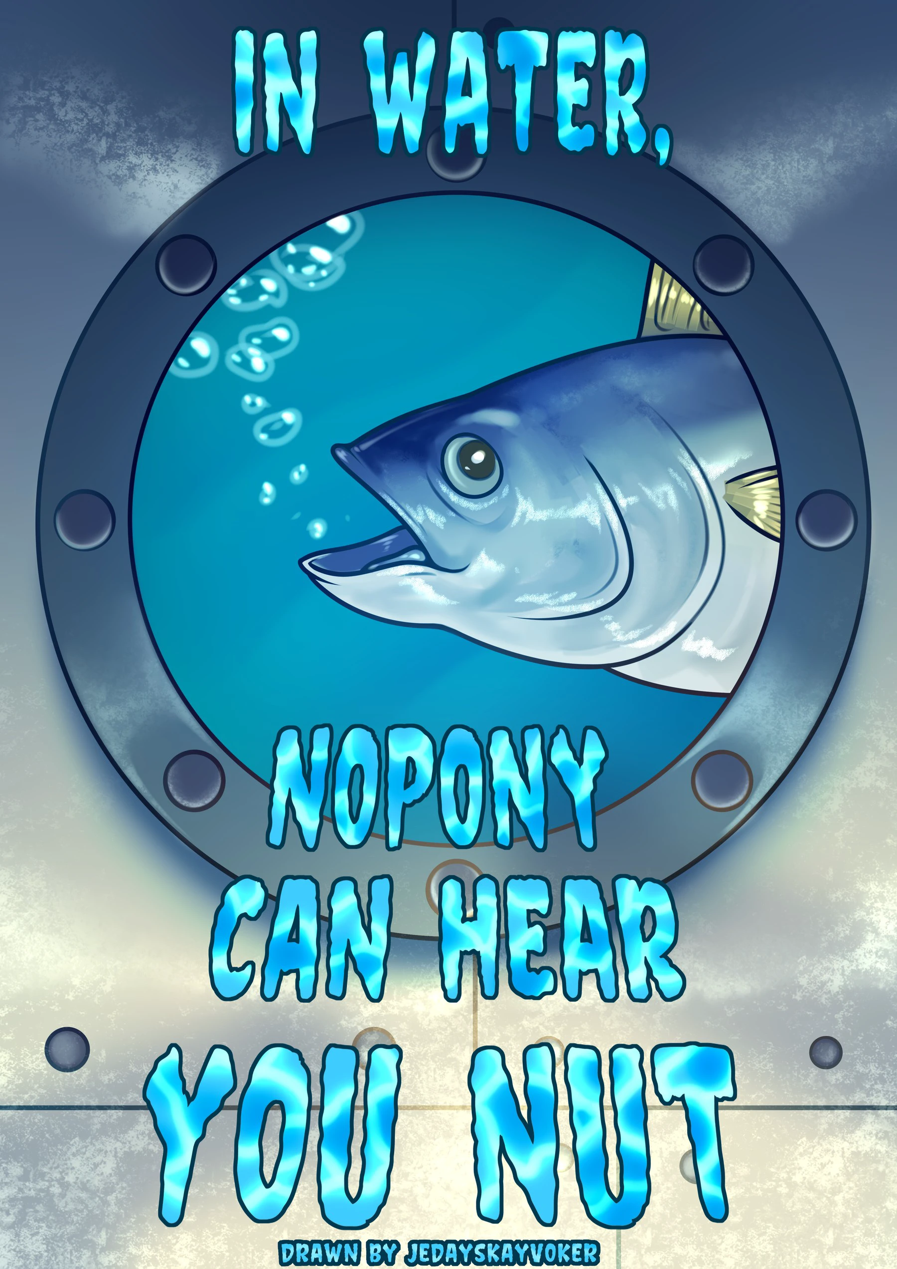 In Water Nopony Can Hear You Nut cover