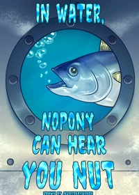 In Water Nopony Can Hear You Nut
