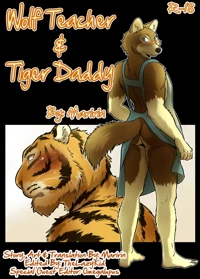 Wolf Teacher and Tiger Daddy