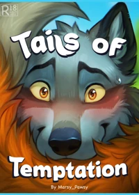 Tails of Temptation