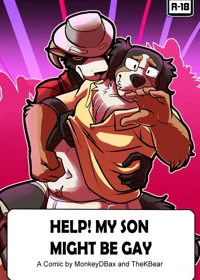 HELP! MY SON MIGHT BE GAY
