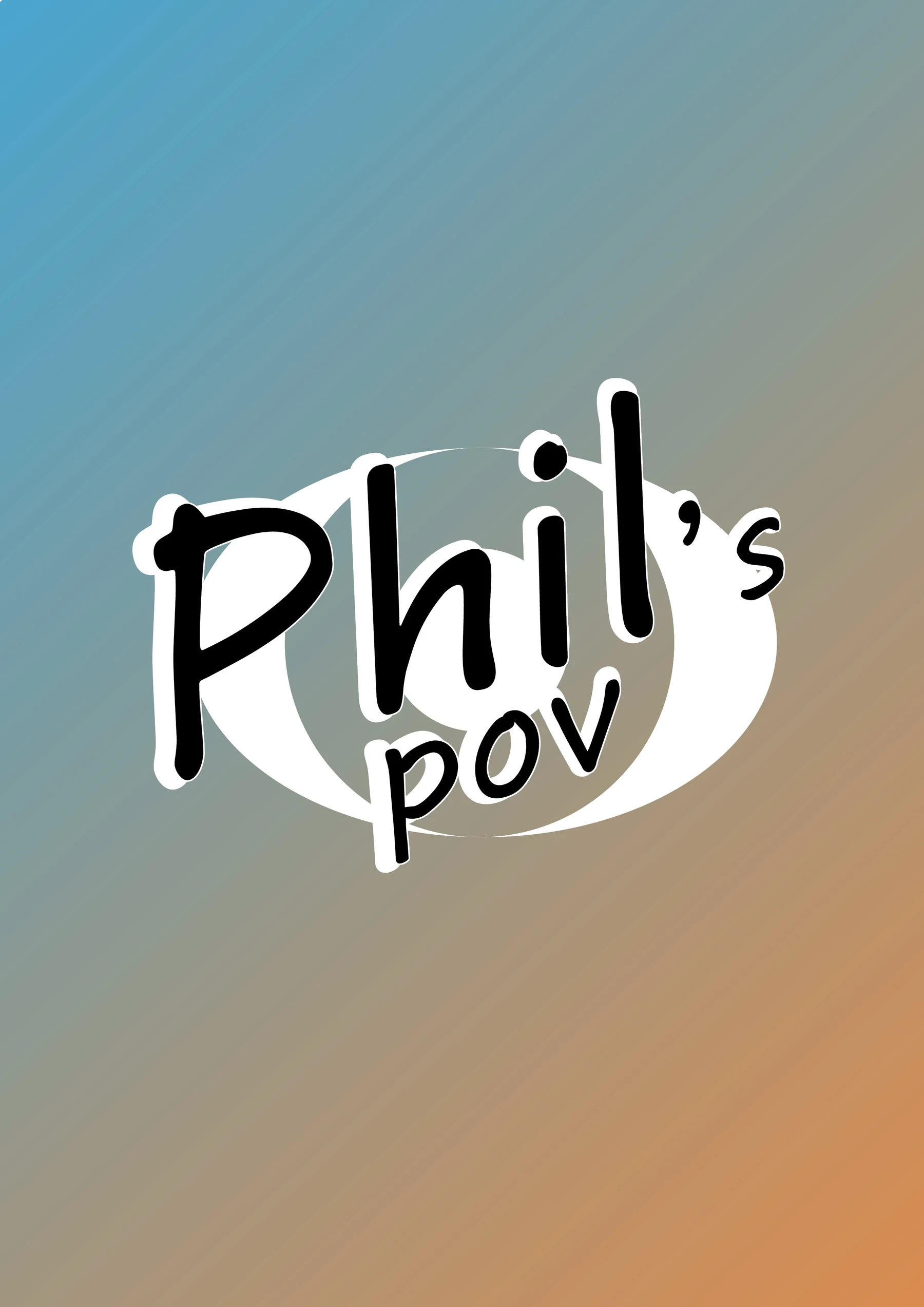 The Love P.O.V. (Phil) — page 1